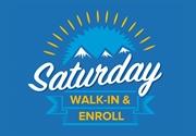 Saturday walk-in and enroll graphic